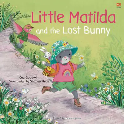Little Matilda and the Lost Bunny Audibook, by Caz Goodwin