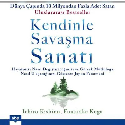 Kendinle Savaşma Sanatı Audibook, by Fumitake Koga