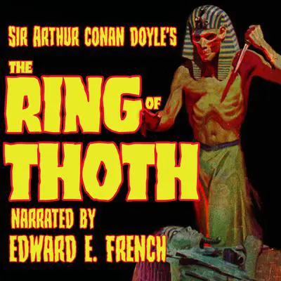 The Ring of Thoth Audibook, by Arthur Conan Doyle