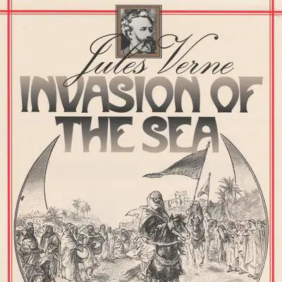 Invasion of the Sea Audibook, by Jules Verne