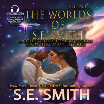The Worlds of S.E. Smith, Vol. 1 Audibook, by S.E. Smith