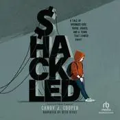 Shackled