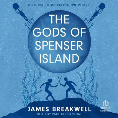 The Gods of Spenser Island Audibook, by James Breakwell