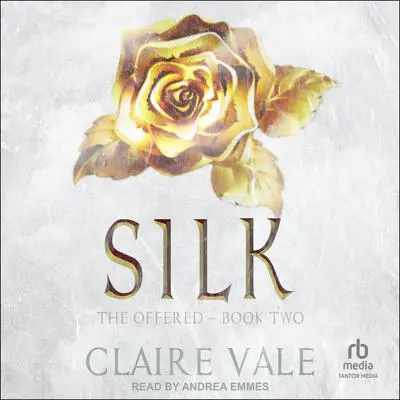 Silk Audibook, by Claire Vale