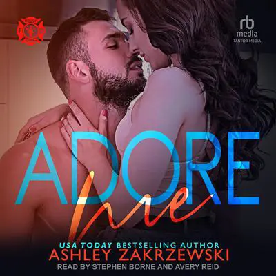 Adore Me Audibook, by Ashley Zakrzewski