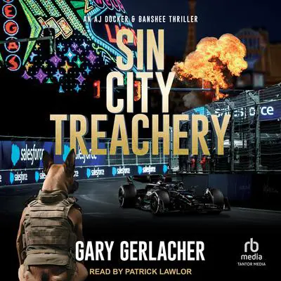 Sin City Treachery Audibook, by Gary Gerlacher