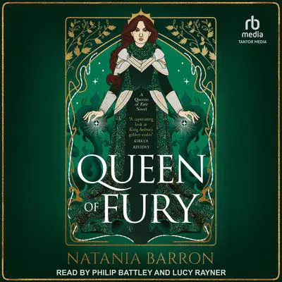 Queen of Fury Audibook, by Natania Barron