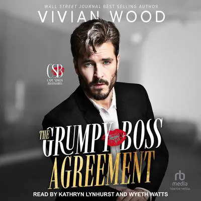 The Grumpy Boss Agreement Audibook, by Vivian Wood