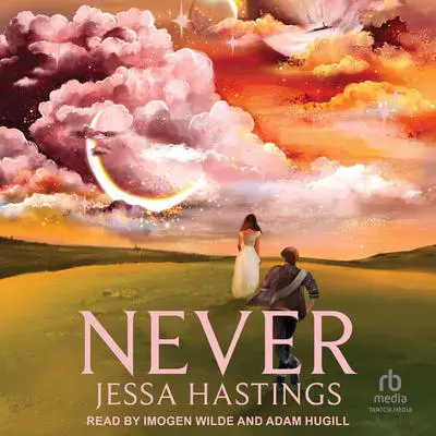 Never Audibook, by Jessa Hastings