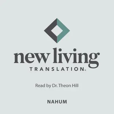 Holy Bible - Nahum: New Living Translation (NLT) Audibook, by The Bible