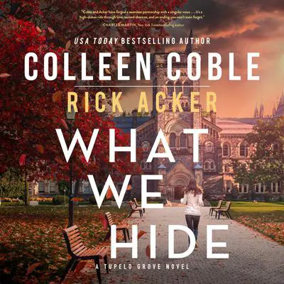 What We Hide Audibook, by Colleen Coble