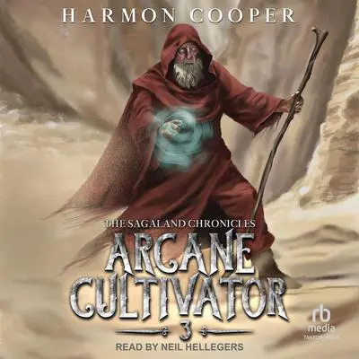 Arcane Cultivator 3 Audibook, by Harmon Cooper