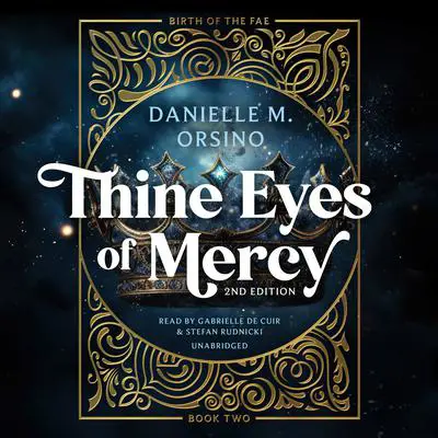Thine Eyes of Mercy Audibook, by Danielle M. Orsino