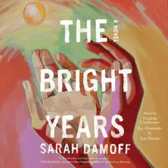 The Bright Years Audibook, by 