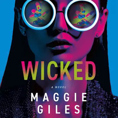 Wicked Audibook, by Maggie Giles