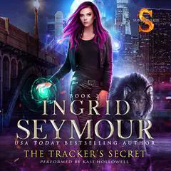 The Tracker's Secret Audibook, by Ingrid Seymour