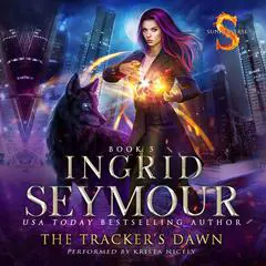 The Tracker's Dawn Audibook, by Ingrid Seymour