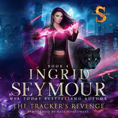 The Tracker's Revenge Audibook, by Ingrid Seymour