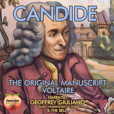 Candide: The Original Manuscript Audibook, by Voltaire