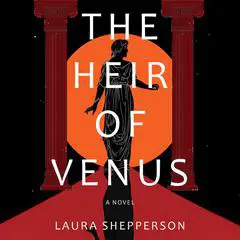 The Heir of Venus Audibook, by Laura Shepperson