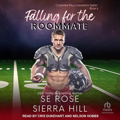 Falling for the Roommate Audibook, by S.E. Rose
