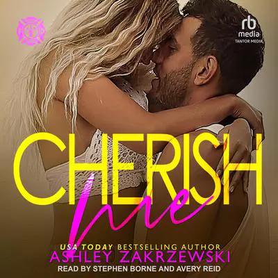 Cherish Me Audibook, by Ashley Zakrzewski