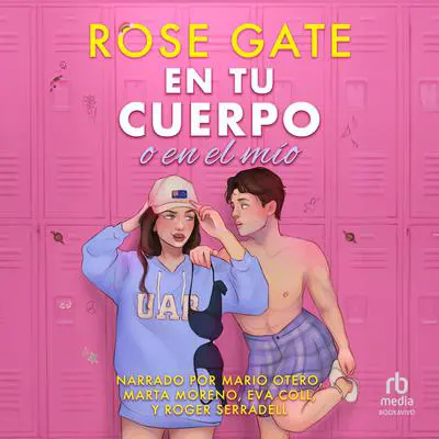 En tu cuerpo o en el mío Audibook, by Rose Gate