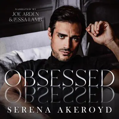 Obsessed Audibook, by Serena Akeroyd
