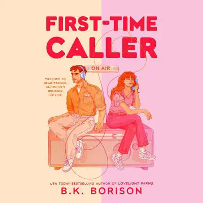 First-Time Caller Audibook, by B. K. Borison