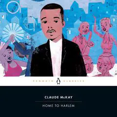 Home to Harlem Audibook, by Claude McKay