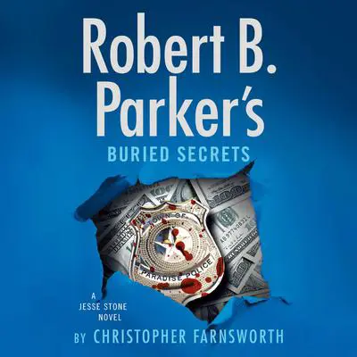 Robert B. Parker’s Buried Secrets Audibook, by Christopher Farnsworth