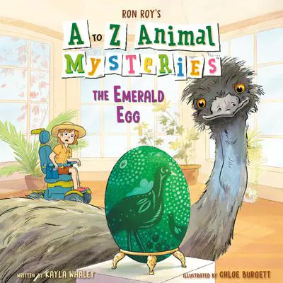A to Z Animal Mysteries #5: The Emerald Egg Audibook, by Ron Roy