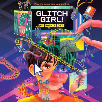 Glitch Girl! Audibook, by Rainie Oet