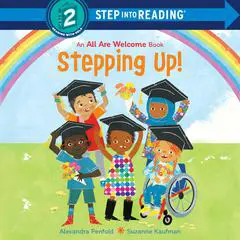 Stepping Up! (An All Are Welcome Early Reader) Audibook, by Alexandra Penfold