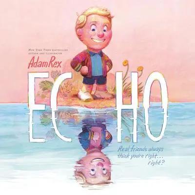 Echo Audibook, by Adam Rex