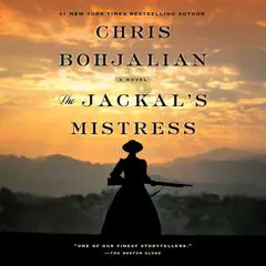 The Jackal's Mistress: A Novel Audibook, by 