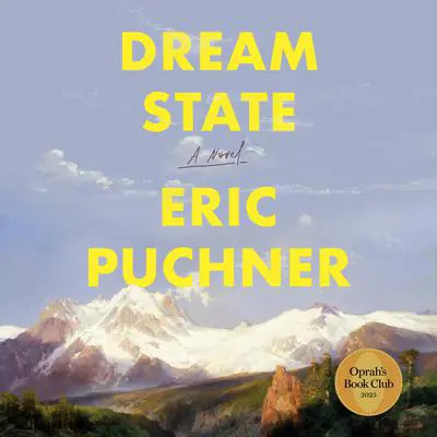 Dream State: A Novel Audibook, by Eric Puchner