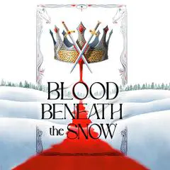 Blood Beneath the Snow Audibook, by Alexandra Kennington