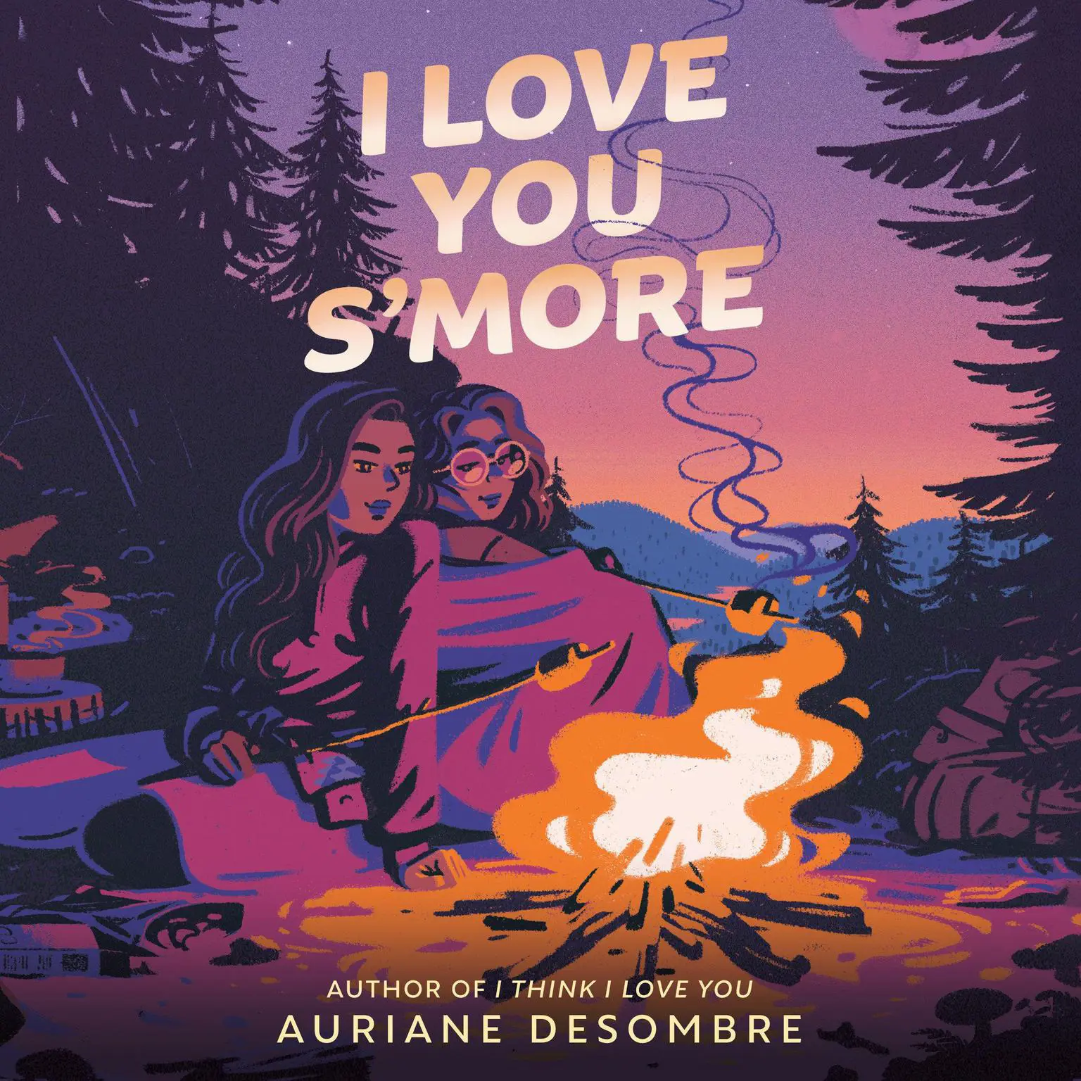 I Love You Smore Audiobook, by Auriane Desombre