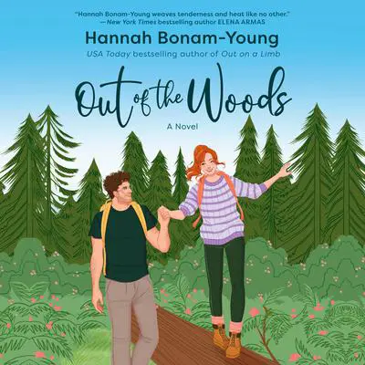 Out of the Woods: A Novel Audibook, by Hannah Bonam-Young