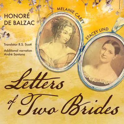 Letters of Two Brides Audibook, by Honoré de Balzac