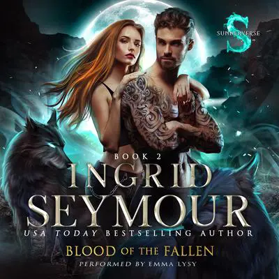 Blood of the Fallen Audibook, by Ingrid Seymour