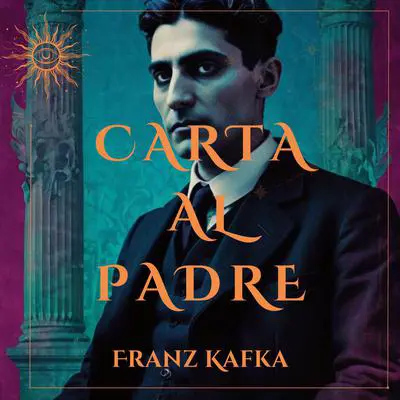 Carta al padre Audibook, by Franz Kafka