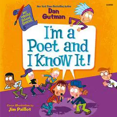 My Weird School Special: I’m a Poet and I Know It! Audibook, by Dan Gutman