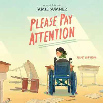 Please Pay Attention Audibook, by Jamie Sumner
