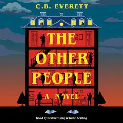 The Other People: A Novel Audibook, by C. B. Everett