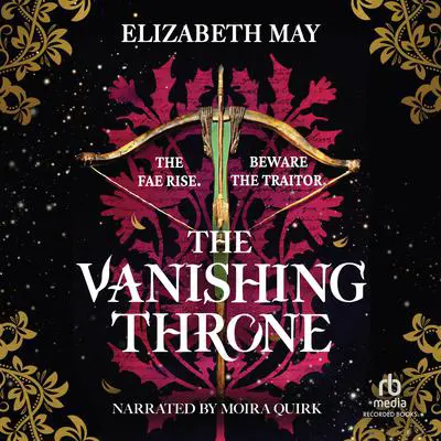 The Vanishing Throne Audibook, by Elizabeth May