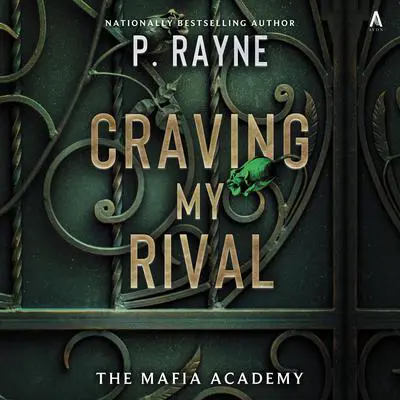Craving My Rival: A Novel Audibook, by P. Rayne
