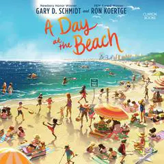 A Day at the Beach Audibook, by Ron Koertge