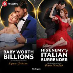 Baby Worth Billions & His Enemy's Italian Surrender Audibook, by Lynne Graham